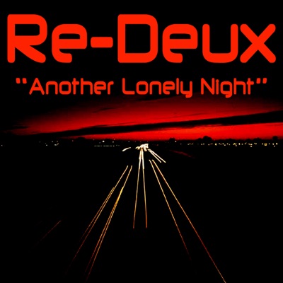 Another Lonely Night (Club Mix) - Re-Deux | Shazam