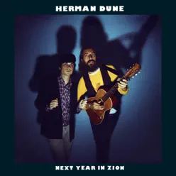 Next Year In Zion - Herman Düne