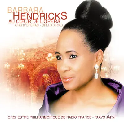 Airs d'Opera - Opera Arias - Barbara Hendricks