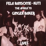 Fela Kuti & The Africa '70 - Let's Start (with Ginger Baker)