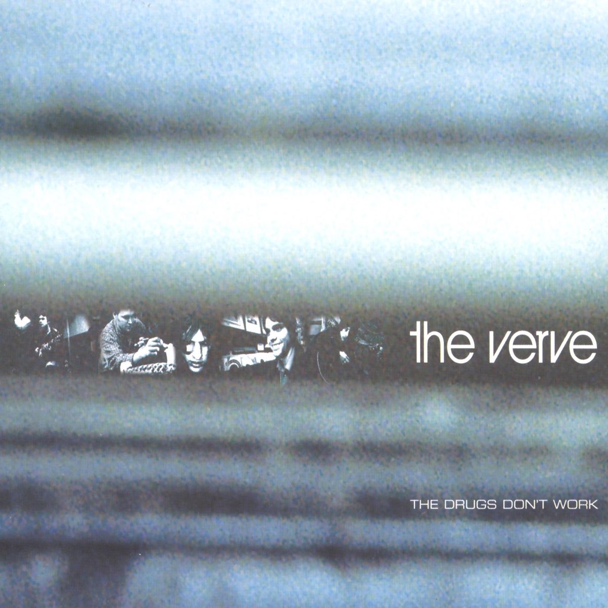 Don t work. The drugs don't work the Verve. Группа the Verve the drugs don't work. When the drugs don't work. The Verve - the drugs don't work как играть.