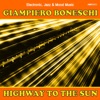 Autostrada (Highway to the Sun) [Electronic, Jazz & Mood Music, Direct from the Boneschi Archives]