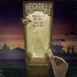 Growing Pains - Single - Neck Deep