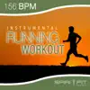 Instrumental Running Workout (156 BPM pace) album lyrics, reviews, download