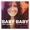 Baby Baby (feat. Dave Aude)