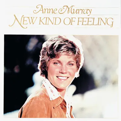 New Kind of Feeling - Anne Murray
