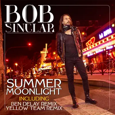Summer Moonlight (Remixes) - Bob Sinclar