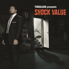 Listen Timbaland Shock Value 2