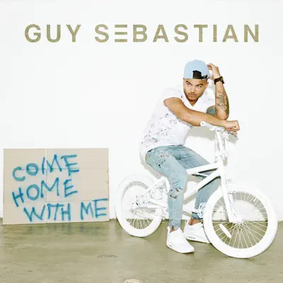 Come Home With Me - Single - Guy Sebastian