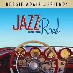 Jazz for the Road - Beegie Adair
