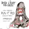 Run It Red (Neonlight Remix) - Single album lyrics, reviews, download
