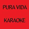 Stream & download Pura Vida (Karaoke Version) [Originally Performed By Don Omar] - Single