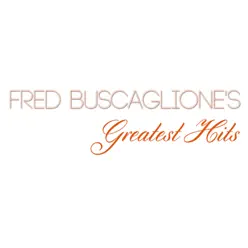 Fred Buscaglione's Greatest Hits - Fred Buscaglione