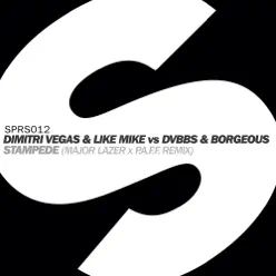 Stampede (Dimitri Vegas & Like Mike vs. DVBBS & Borgeous) - Single [Major Lazer x P.A.F.F. Remix] - Single - DVBBS