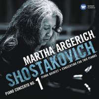 Martha Argerich - Shostakovich: Piano Concerto No. 1 & Chamber Works artwork