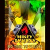 No Time to Waste - Single