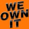 We Own It - Mike Star lyrics