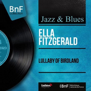 Lullaby of Birdland (Mono Version)