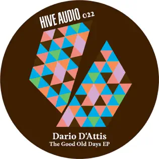 descargar álbum Dario D'Attis - The Good Old Days EP