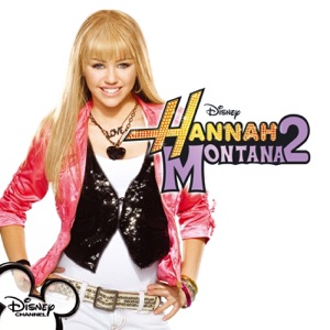 Hannah Montana 2: Meet Miley Cyrus (Original Soundtrack)