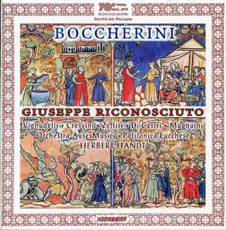 Boccherini: Il Giuseppe riconosciuto, G. 538 by Barbara Vignudelli, Laura Crescini, Mario Zeffiri, Barbara di Castri, Nicola Mugnaini, Herbert Handt, Auser Musici & Polifonica Lucchese album reviews, ratings, credits