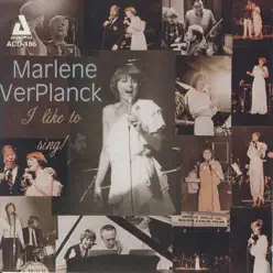 I Like to Sing! - Marlene VerPlanck I Like to Sing! - Marlene VerPlanck