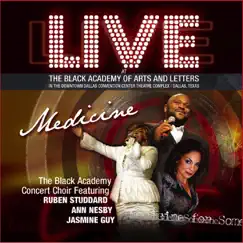 Medicine: Live At the Black Academy by The Black Academy Choir album reviews, ratings, credits