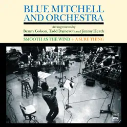 Smooth As the Wind / A Sure Thing - Blue Mitchell Smooth As the Wind / A Sure Thing - Blue Mitchell