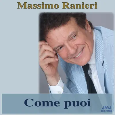 Come puoi - Single - Massimo Ranieri