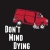 Don't Mind Dying - EP