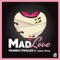 Mad Love (Starfuckers Remix) [feat. Jaime Viñas] - Franko Ovalles lyrics