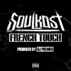 French Touch (feat. DJ Premier) - Single album lyrics, reviews, download