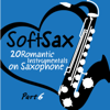 Soft Sax, Pt. 6 - 20 Romantic Instrumentals on Saxophone - Graham Turner