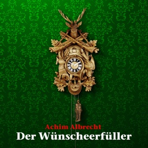 Der Wünscheerfüller (Teil 4)