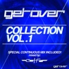 Get Over Collection, Vol. 1 (Special Continuous Mix Included Mixed By Get Far)