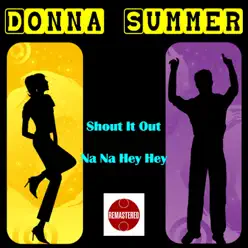 Shout It Out - Single - Donna Summer