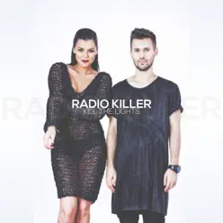 Kill the Lights - Single - Radio Killer