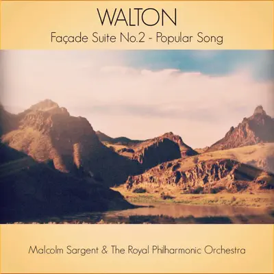Walton: Façade Suite No. 2 - Popular Song - Single - Royal Philharmonic Orchestra