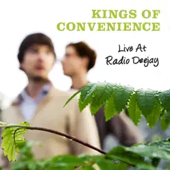 Live At Radio Deejay - EP - Kings Of Convenience