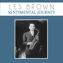 Sentimental Journey - Single - Les Brown