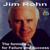 The Formula for Failure and Success - Jim Rohn