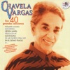 Chavela Vargas - Sus 40 Grandes Canciones, 2002