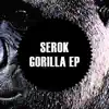 Stream & download Gorilla EP