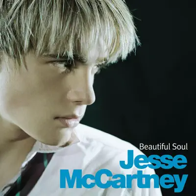 Beautiful Soul - Jesse McCartney