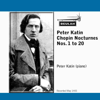 Nocturne No. 20 in C Sharp Minor, Op. P1: No. 16 - Peter Katin