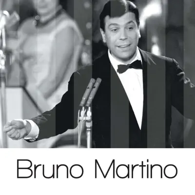 Solo Grandi Successi: Bruno Martino (Remastered) - Bruno Martino Solo Grandi Successi: Bruno Martino (Remastered) - Bruno Martino