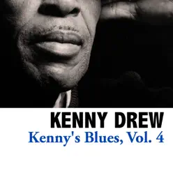 Kenny's Blues, Vol. 4 - Kenny Drew Kenny's Blues, Vol. 4 - Kenny Drew