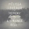 Memory Is a Strange Bell - EP album lyrics, reviews, download