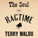 That Eccentric Rag - Terry Waldo