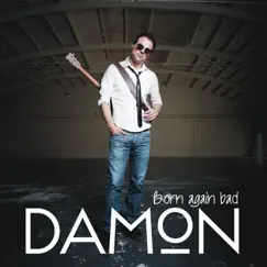Born Again Bad - Single by Damon album reviews, ratings, credits
